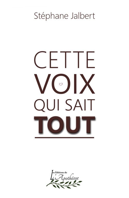 ebook cover of Cette voix qui sait tout, by Stéphane Jalbert
