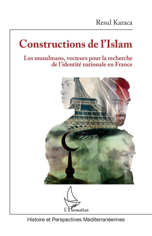 ebook cover of Constructions de l'Islam, by Resul Karaca