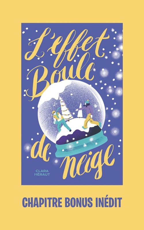 ebook cover of L'effet boule de neige - bonus inédit du point de vue d'Alex, by Clara Heraut