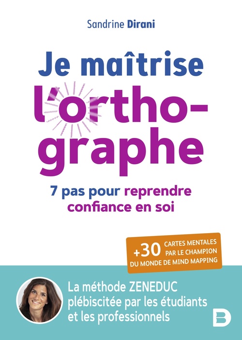 Couverture ebook de Je maîtrise l´orthographe :  7 étapes pour reprendre confiance en soi, de Sandrine Dirani
