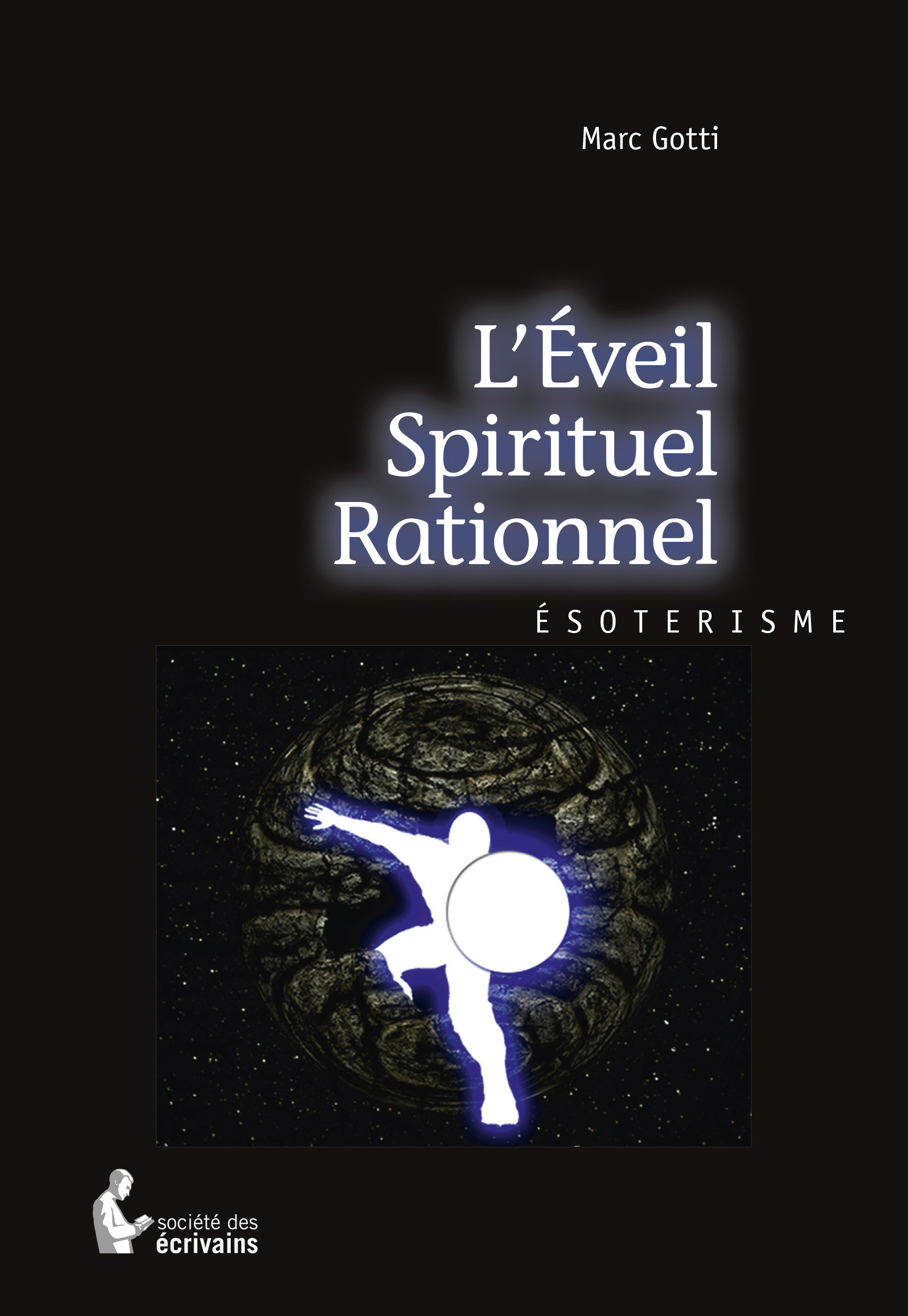 Couverture ebook de L'Éveil spirituel rationnel, de Marc Gotti