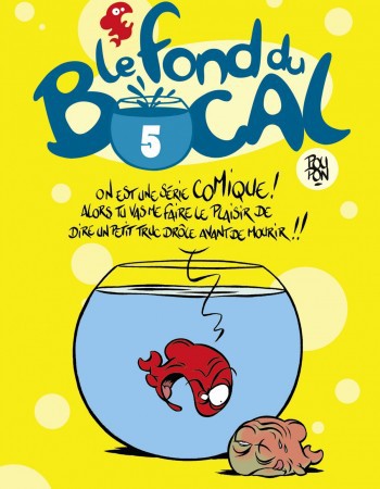 Couverture ebook de Le Fond du bocal - Tome 05, de Nicolas Poupon