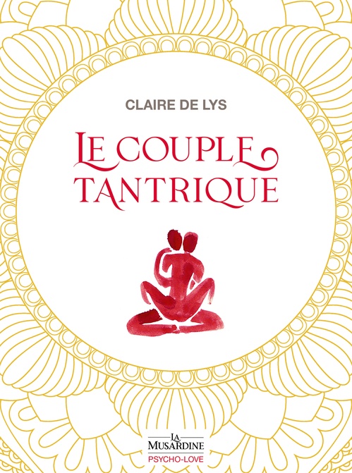 Couverture ebook de Le Couple tantrique, de Claire de Lys