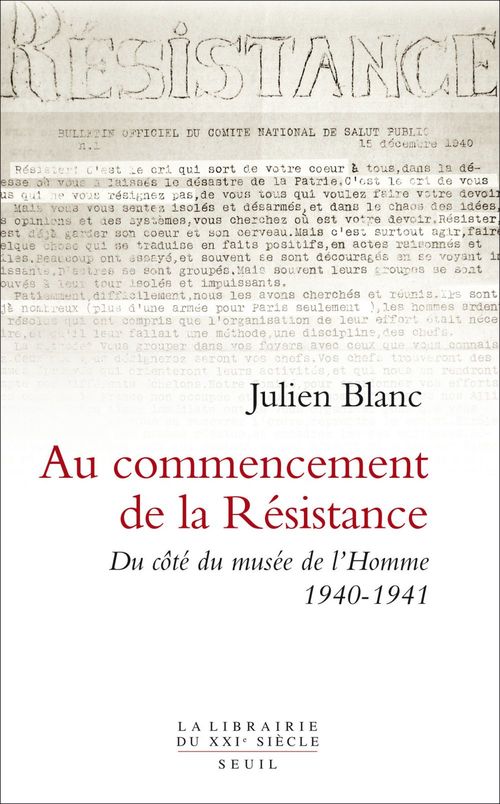 ebook cover of Au commencement de la Résistance. Du côté du musée de l'Homme 1940-1941, by Julien Blanc