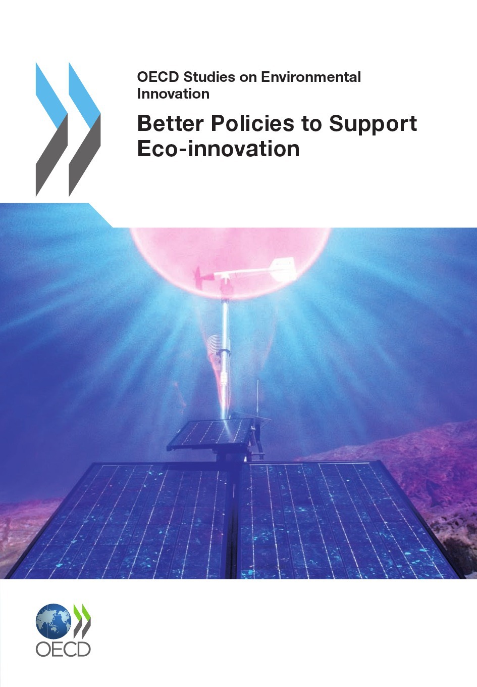 Couverture ebook de Better Policies to Support Eco-innovation, de Collective