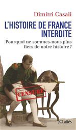 Couverture ebook de L'histoire de France interdite, de Dimitri Casali