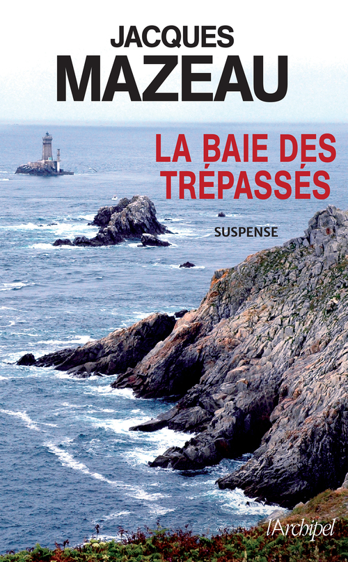 Couverture ebook de La baie des trépassés, de Jacques Mazeau