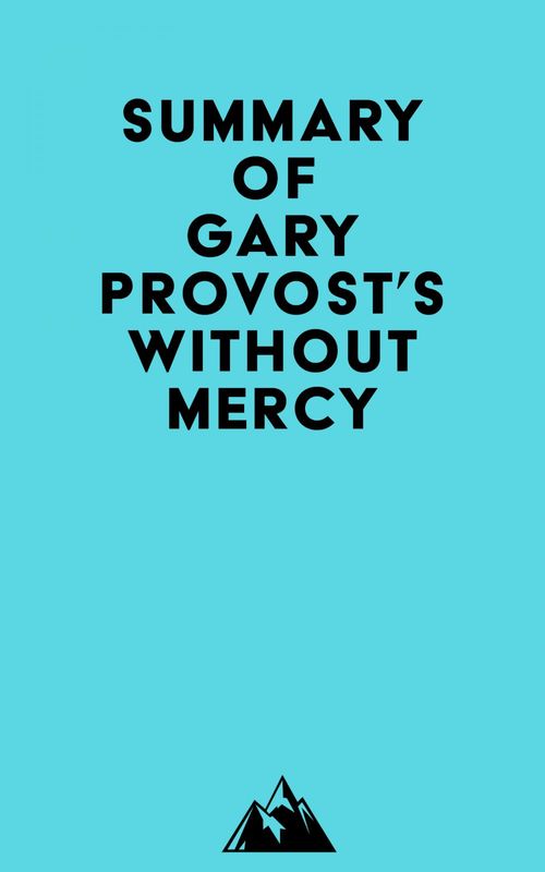 Couverture ebook de Summary of Gary Provost's Without Mercy, de Everest Media