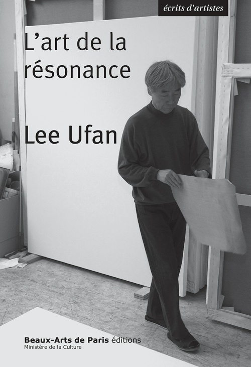 Couverture ebook de Lee Ufan, l'art de la résonance, de Lee Ufan