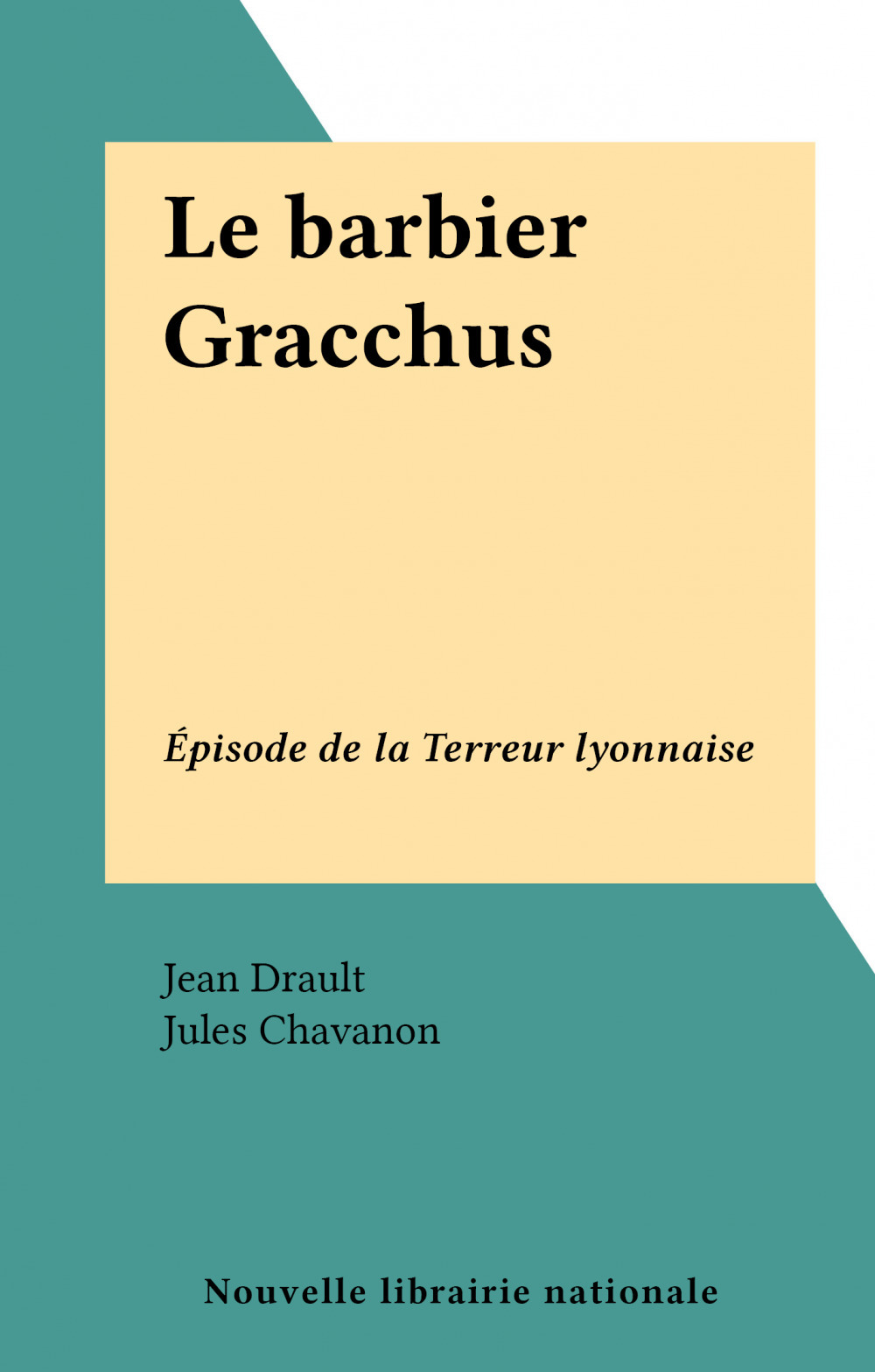 Couverture ebook de Le barbier Gracchus, de Jean Drault