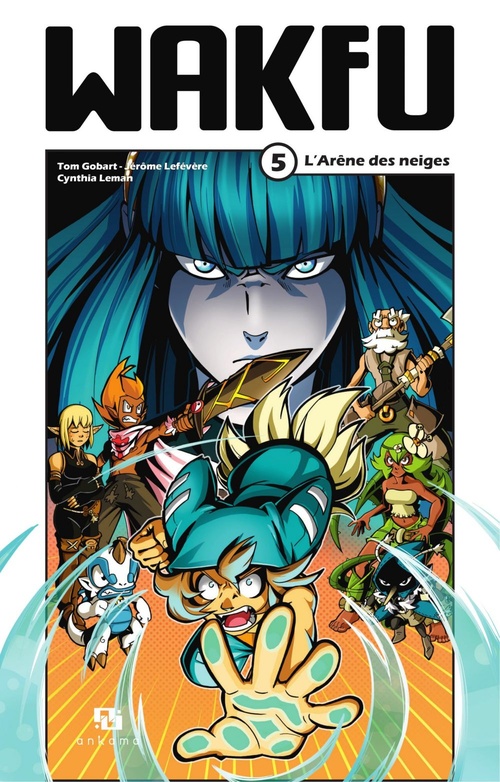 ebook cover of Wakfu Manga - Tome 5 - L'Arène des neiges, by Tom Gobart, Jérôme Lefévère, Cynthia Leman