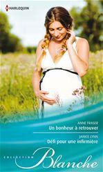 ebook cover of Un bonheur à retrouver - Défi pour une infirmière, by Anne Fraser, Janice Lynn