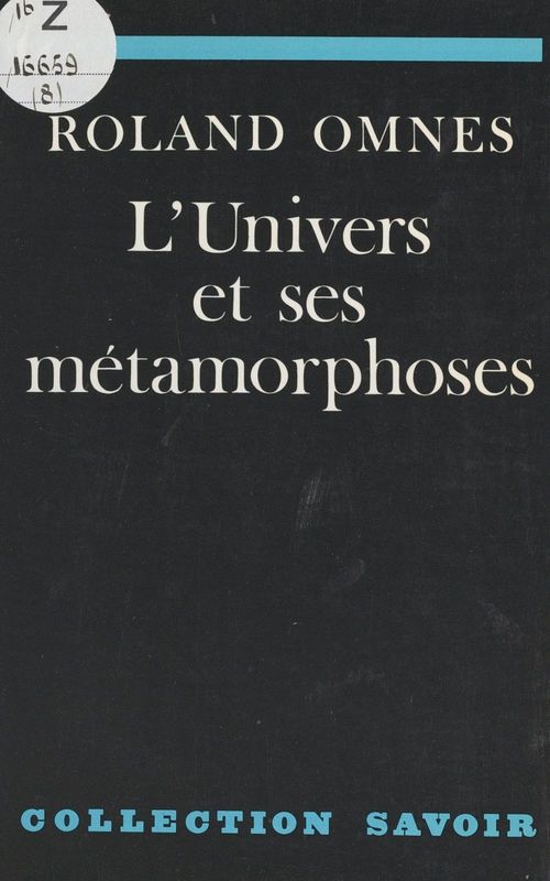 Couverture ebook de L'univers et ses métamorphoses, de Roland Omnes