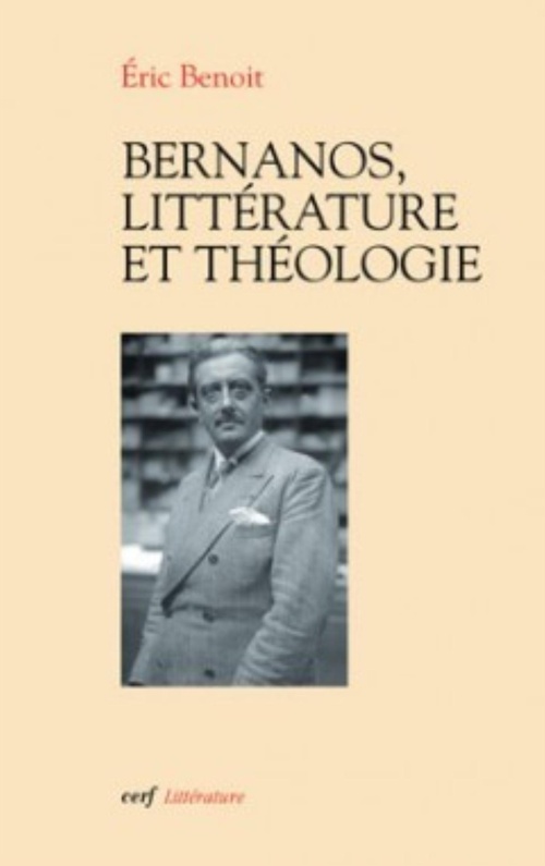 Couverture ebook de BERNANOS LITTERATURE ET THEOLOGIE, de Eric Benoît