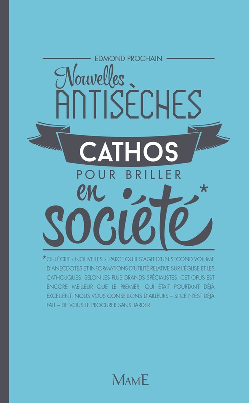 ebook cover of Nouvelles antisèches cathos pour briller en société, by Edmond Prochain