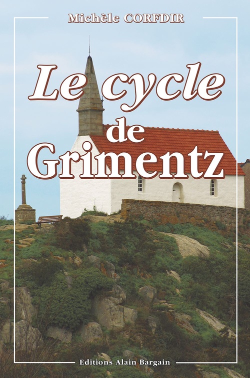 ebook cover of Le Cycle de Grimentz, by Michele Cordfir