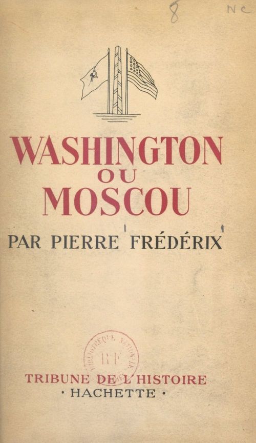 ebook cover of Washington ou Moscou, by Pierre Frederix