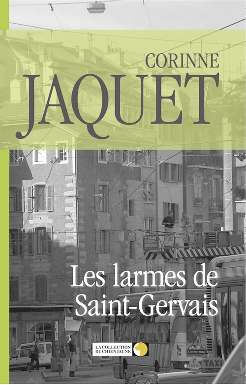 ebook cover of Les larmes de Saint-Gervais, by Corinne Jaquet