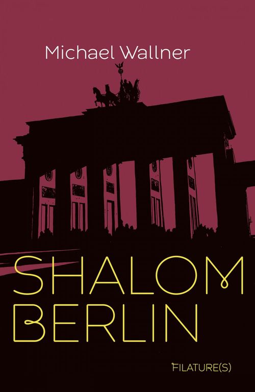 Couverture ebook de Shalom Berlin, de Michael Wallner
