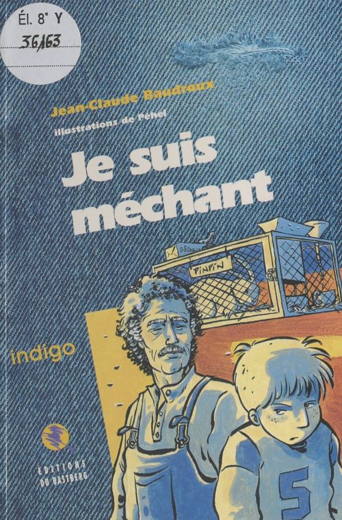 Couverture ebook de Je suis méchant, de Jean-claude Baudroux