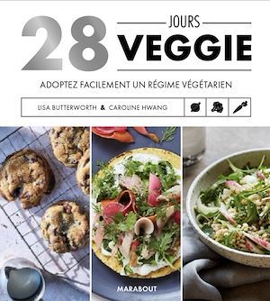 Couverture ebook de 28 Jours Veggie, de LISA BUTTERWORTH, Caroline Hwang