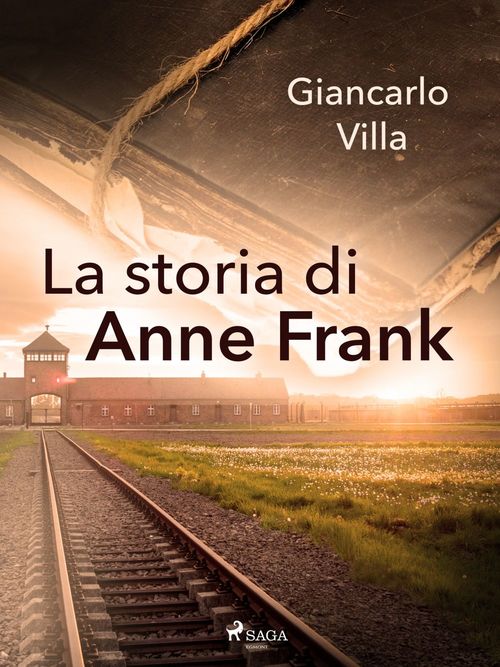 ebook cover of La storia di Anne Frank, by Giancarlo Villa
