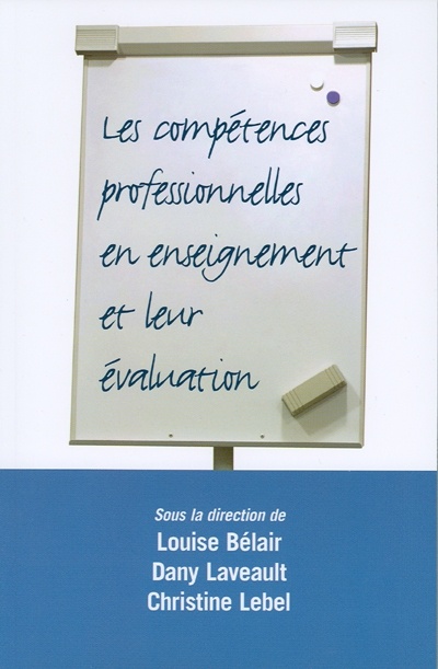 ebook cover of Les Compétences professionnelles en enseignement et leur évaluation, by Louise Bélair, Dany Laveault, Christine Lebel