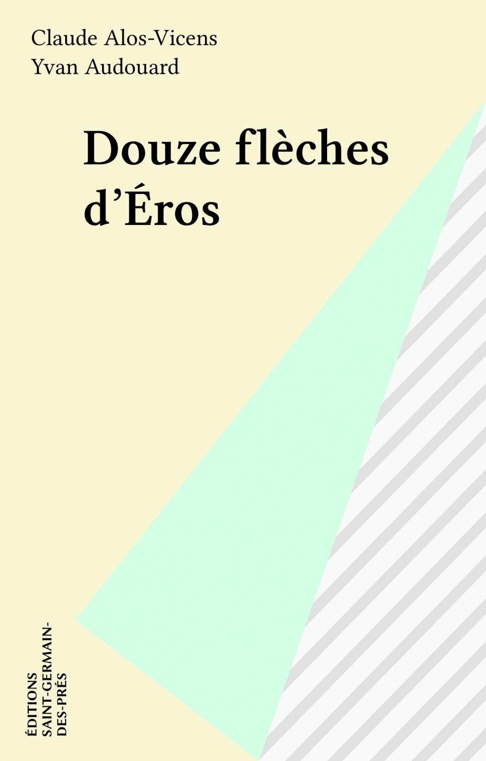 ebook cover of Douze flèches d'Éros, by Claude Alos-Vicens
