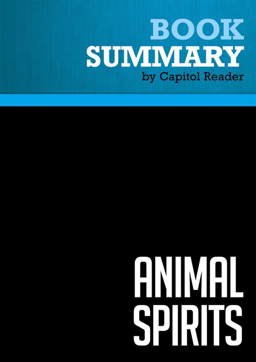 Couverture ebook de Summary: Animal Spirits, de Businessnews Publishing