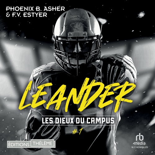 audiobook cover of Les dieux du campus - Tome 01: Leander, by Phoenix B Asher