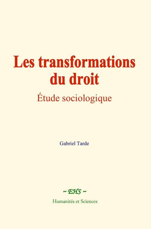 ebook cover of Les transformations du droit, by Gabriel Tarde