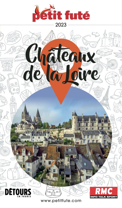 Couverture ebook de CHÂTEAUX DE LA LOIRE 2023 Petit Futé, de Collectif petit futé