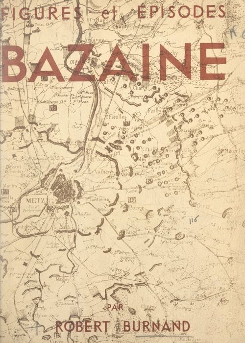 Couverture ebook de Bazaine, de Robert Burnand