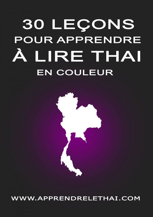 ebook cover of 30 Leçons pour Apprendre à Lire Thaï, by Christophe Philippon