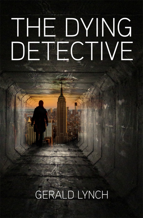 ebook cover of The Dying Detective, by Gerald Lynch