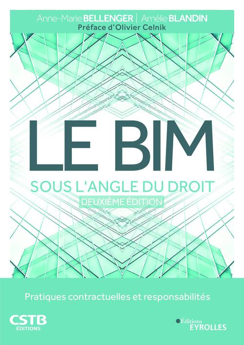 Couverture ebook de Le BIM sous l'angle du droit, de Anne-marie Bellenger, Amélie Blandin