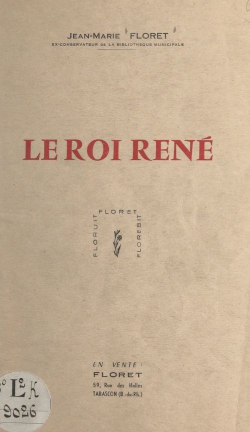 Couverture ebook de Le roi René, de Jean-Marie Floret