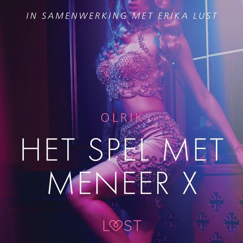 Couverture audiobook de Het spel met meneer X - erotisch verhaal, de -  Olrik