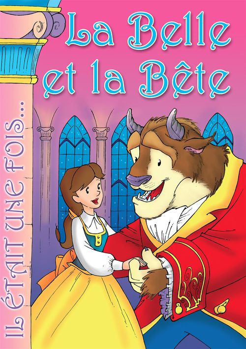 ebook cover of La Belle et la Bête, by Il Etait Une Fois, Jesus Lopez Pastor, G Textes Inspires Des Contes D'Andersen