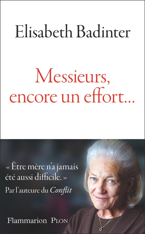 Couverture ebook de Messieurs, encore un effort..., de Élisabeth Badinter