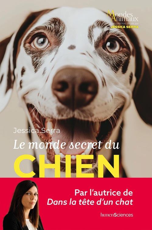 ebook cover of Le monde secret du chien, by Jessica Serra