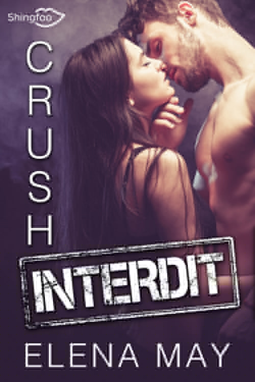 Couverture ebook de Crush Interdit, de Elena May
