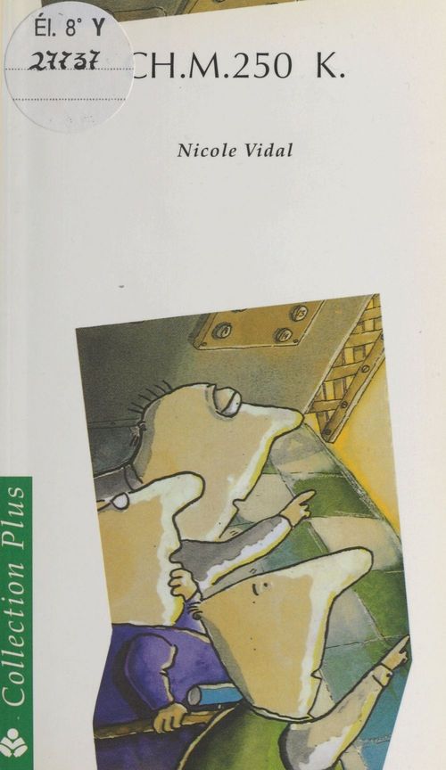 Couverture ebook de CH. M. 250 K., de Vidal