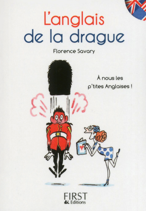 Couverture ebook de Le petit livre de - L'anglais de la drague, de Florence Savary