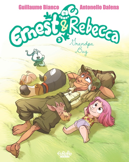 Couverture ebook de Ernest & Rebecca - Volume 3 - Grandpa Bug, de Guillaume Bianco