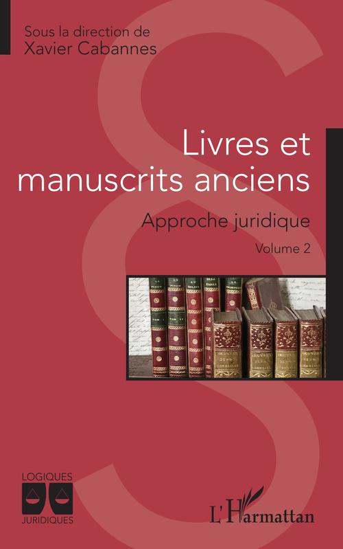 Couverture ebook de Livres et manuscrits anciens, de Xavier Cabannes