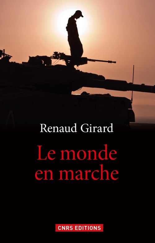 ebook cover of Le Monde en marche, by Renaud Girard