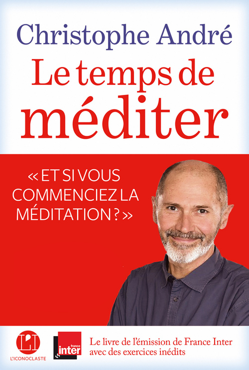 Couverture ebook de Le temps de méditer, de Christophe André