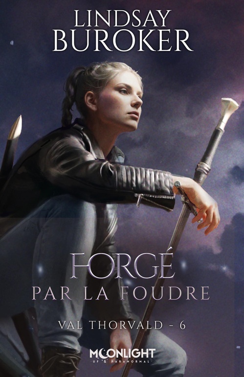 Couverture ebook de Forgé par la foudre, de Lindsay Buroker