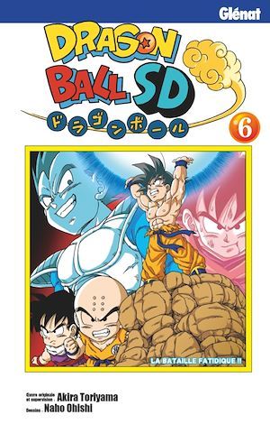 Couverture ebook de Dragon Ball SD - Tome 06, de Akira Toriyama, Naho Ohishi